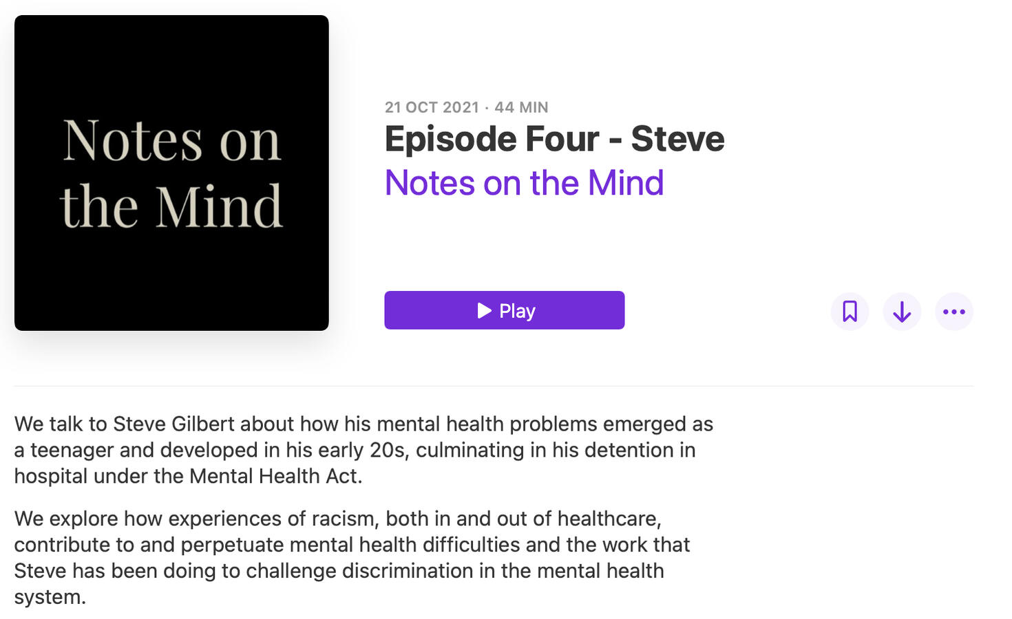 Notes on the Mind: Episode Four - Steve